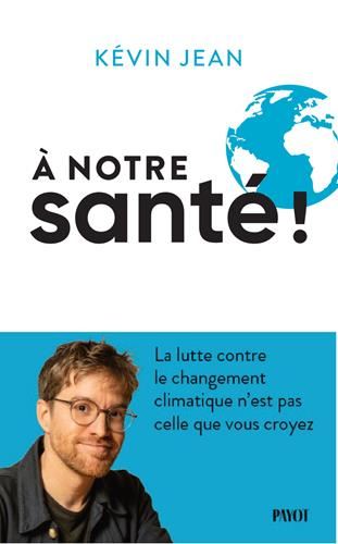 À notre santé !